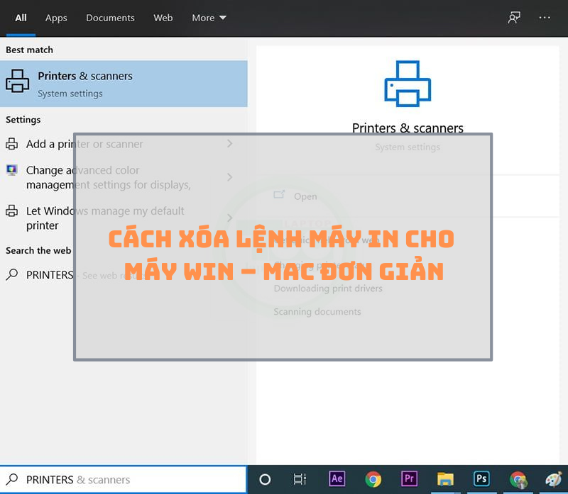 Laptop TCC hướng dẫn cách xóa lệnh máy in cho máy Win – Mac đơn giản