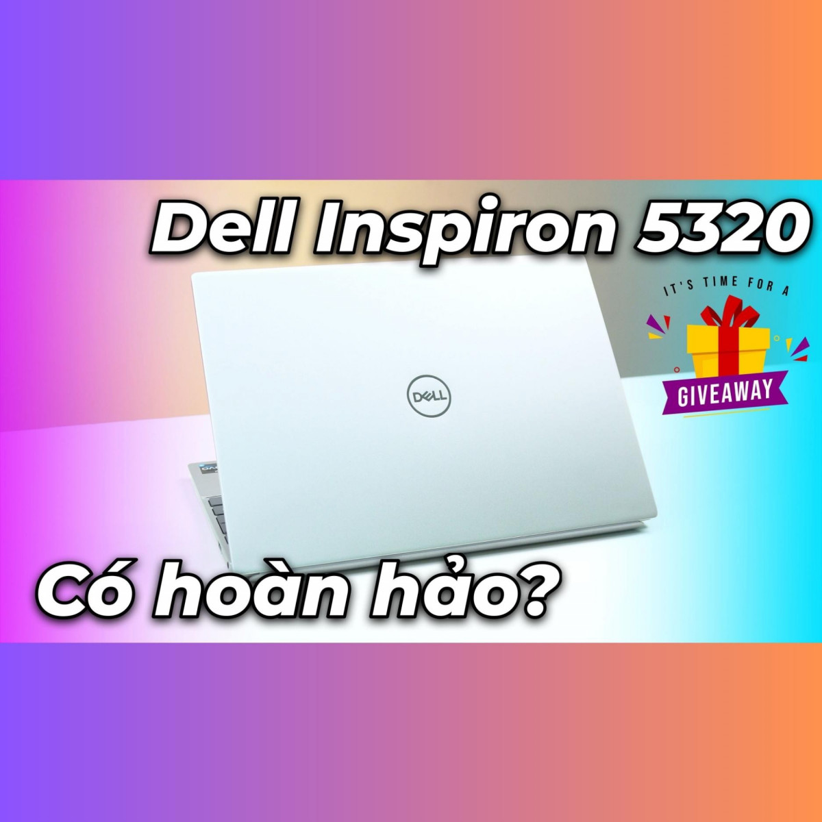 Dell Inspiron 5320 - điểm chạm của doanh nhân