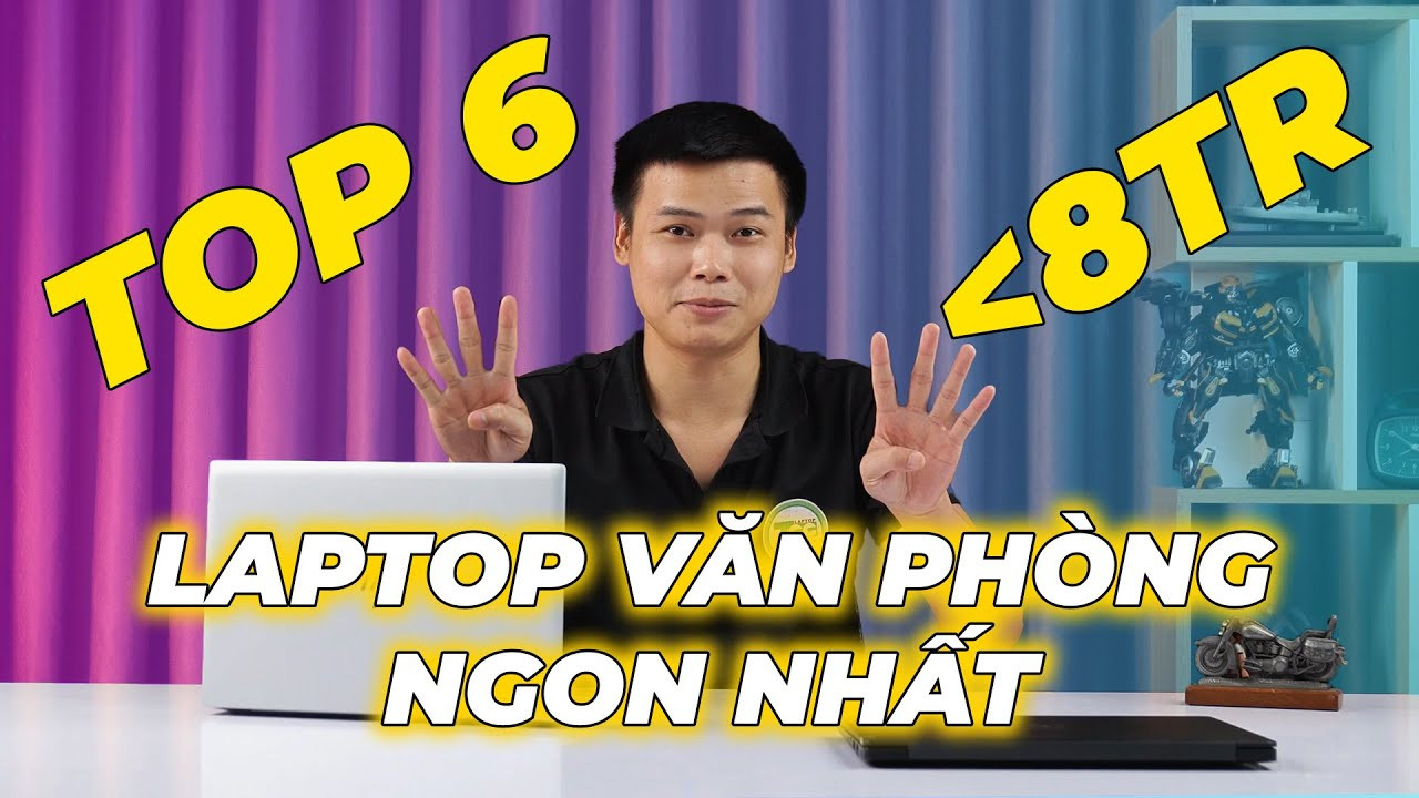 Top 6 Laptop giá rẻ đáng mua nhất: 6 triệu Màn hình đẹp, Build chắc chắn, Cấu hình ổn!