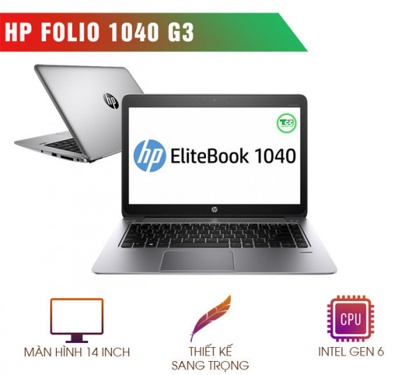 Laptop Cũ HP ELITEBOOK FOLIO 1040 G3 ULTRABOOK I5 6300U | RAM 8GB | SSD 256GB | 14 INCHES FHD | CARD ON