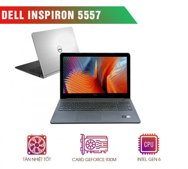 Dell Inspiron 5557 | i5 6200U | RAM 4 GB |SSD 120GB | 15.6” HD | VGA NVIDIA GerForce 930M 2GB