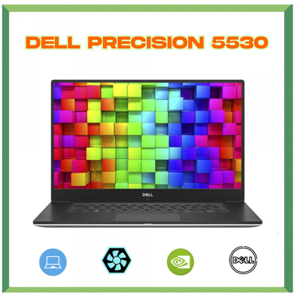 Laptop Cũ Dell Precision 5530 /Core i7- 8750H / RAM 16GB / SSD 256GB / FHD / Nvidia Quadro P1000