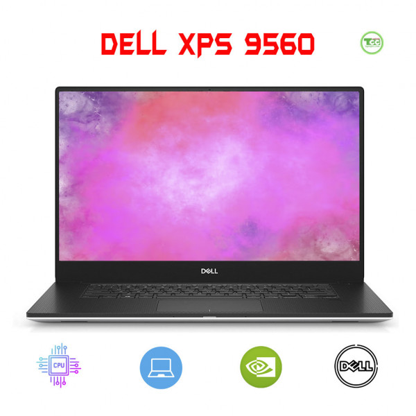 Laptop Cũ Dell XPS 15 9560 Core i7- 7700HQ, Ram 8GB, SSD 256GB, 15.6